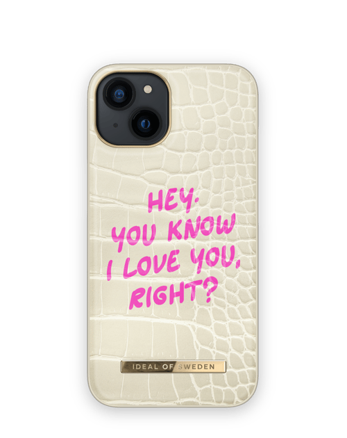 Hey You Know I Love You Right