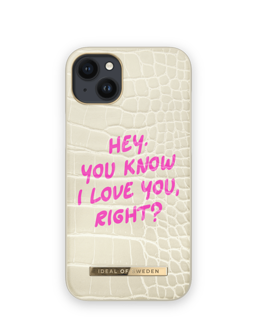 Hey You Know I Love You Right